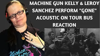 MACHINE GUN KELLY & LEROY SANCHEZ PERFORM "GONE" ACOUSTIC ON TOUR BUS! WOW!! (REACTION)