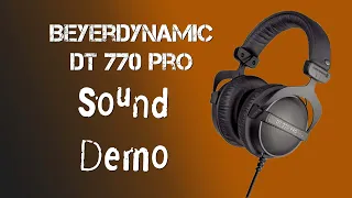 Beyerdynamic DT770 Pro Sound Demo