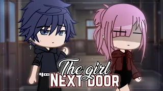 The Girl Next Door (1/2) [ GCMM•GCM ] || Gachaclub MiniMovie || read the desc ||