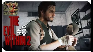 The Evil Within 2[#6] - Следы Лили (Прохождение на русском(Без комментариев))