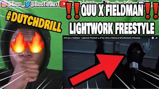 ‼️AMERICAN REACTS TO DUTCH DRILL‼️ | QUU X FIELDMAN - LIGHTWORK FREESTYLE REACTION | #DUTCHDRILL