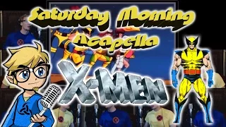 X-MEN 90's Theme - Saturday Morning Acapella