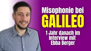 Misophonie Galileo: 1 Jahr nach der Dokumentation im Interview mit der Protagonistin Ebba Berger