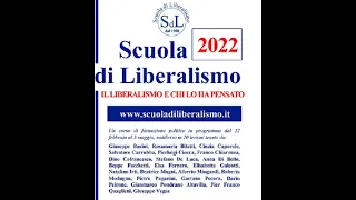 5° Lezione - Scuola 2022 di Liberalismo