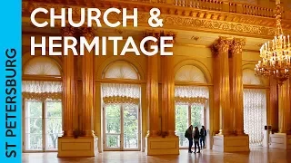 The Hermitage Museum & Church on Spilled Blood | ST PETERSBURG, RUSSIA (Vlog 3)