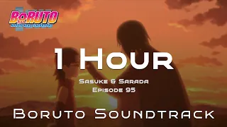 Sasuke & Sarada Episode 95 - Boruto Beautiful Soundtrack 1 Hour Channel