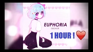 [1 Hour] Geoxor - Euphoria