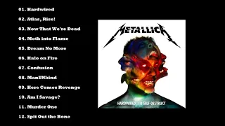 Metallica - Hardwired... to Self-Destruct [Full Album] (HQ)