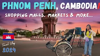 Exploring Phnom Penh, Cambodia Shopping Malls & Markets & More... #travel #foodie #family #fun