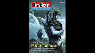 Perry Rhodan Band 3018 Welt der fünf Augen Angelesen