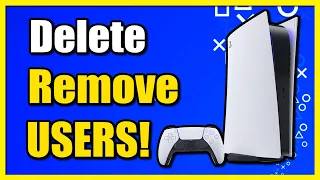 How to Delete & Remove User Accounts on PS5 (Fast Tutorial)