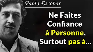 Citations de Pablo Escobar sur les Affaires, l'argent et la Vie | Pensées et Sagesse