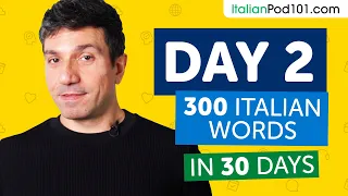 Day 2: 20/300 | Learn 300 Italian Words in 30 Days Challenge