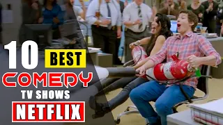 Best Comedy TV Shows on Netflix Right Now!(Best Comedy Series)