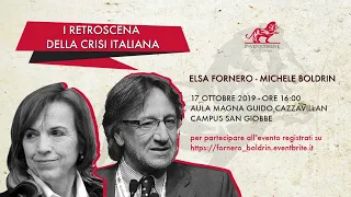 Elsa Fornero e Michele Boldrin - I retroscena della crisi italiana