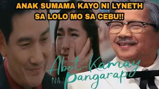 'Analyn isasama sa cebu ng lolo niya' Abot kamay na pangarap advance full episode highlights