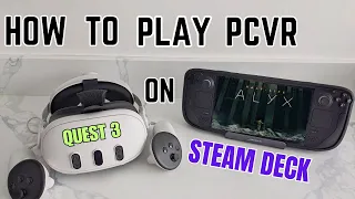 How To Play PCVR Games on Steam Deck