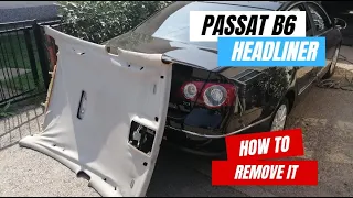 VW Passat B6 How to remove headliner DIY