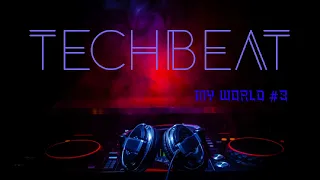 Techbeat - My World #3