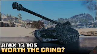 AMX 13 105 Worth The Grind? | World of Tanks