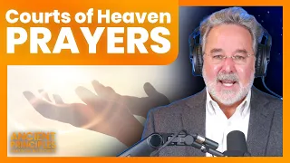 Rabbi Curt Landry Takes You Through Courts of Heaven Prayers