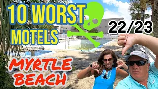 The 10 Worst Rated Motels (From Actual Reviewers) in MYRTLE BEACH! By Top-Rated.online for 2022