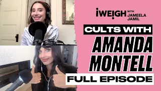 [Full Episode] AMANDA MONTELL on cults & the wellness industry | I Weigh with Jameela Jamil | EP 145