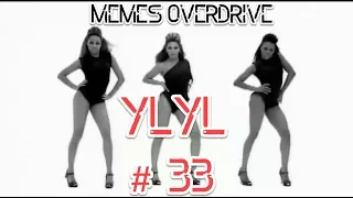 YLYL and meme Compilation #33 from YouTube, Reddit, 4chan memes webms