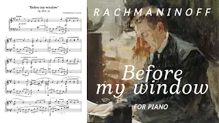 S. RACHMANINOFF: "Before my window" Op. 26 No. 10 for piano (arr. Caruso)