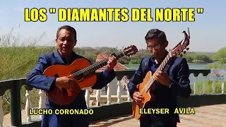 LOS DIAMANTES DEL NORTE   : Pasillo Aun Que Lo Dudes : Canta : Eleyser Avila y Lucho Coronado