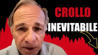 Ray Dalio è Terrorizzato... Il Crollo è INEVITABILE!