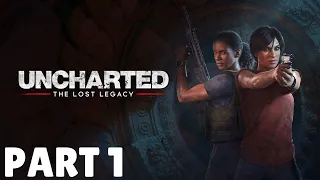 Uncharted: The Lost Legacy PS5 Gameplay Walkthrough // Part 1 - INTRO (4K)