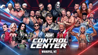 AEW Heads to Winnipeg for the First Time Ever! | AEW Control Center: Winnipeg, 3/15/23