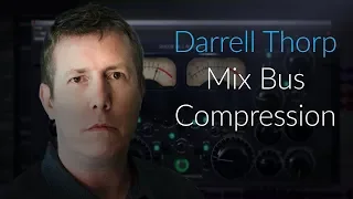Audio Compression Using Mastering Compressor On Mix Bus For Punch & Gel