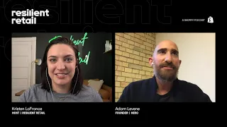 HERO on retail's video call and virtual shopping revolution with Adam Levene | Resilient Retail | 15