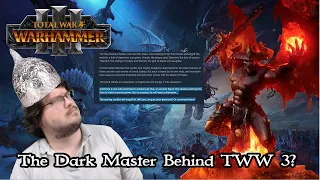 The History of Be'lakor and His Plans for TWW 3