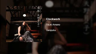 Tsuki Amano - Clockwork