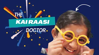 Jananima | The Kai Raasi Doctor !