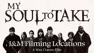 Wes Craven’s My Soul To Take | FILMING LOCATIONS