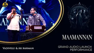 Vadivelu & AR Rahman performance At MAAMANNAN Audio Launch | Red Giant Movies