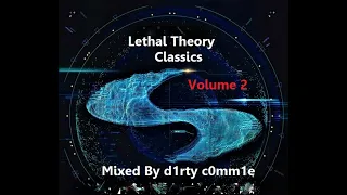 d1rty c0mm1e - Lethal Theory Classics (Volume Two) - Смертельная теория Классика (Том второй)