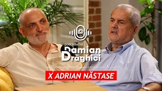 ADRIAN NASTASE, SINCER SI ASUMAT 🎙️ PODCASTUL LUI DAMIAN DRAGHICI