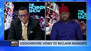 I'll Ask The Court To Reverse The Injustice And reinstate The Will Of The People -Ikenga Ugochinyere