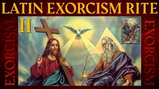 Latin Exorcism Rite part II - Motivation with Reality