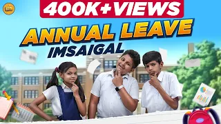 Annual Leave Imsaigal | EMI