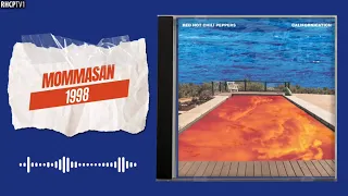 “Mommasan”: One Of The Most Beautiful Songs Red Hot Chili Peppers Has Ever Created! 💙🧡