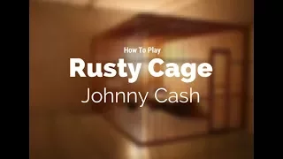 How to play Rusty Cage by Johnny Cash - Guitar Couch Lessons