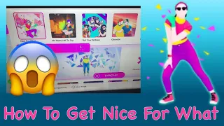 Just Dance 2019 - How To Get Nice For What Back!😱