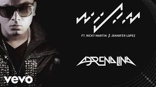 Wisin - Adrenalina (Audio) ft. Jennifer Lopez, Ricky Martin