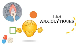 💊Les ANXIOLYTIQUES -TOUT SAVOIR sur les ANXIOLYTIQUES - Comprendre & Apprendre